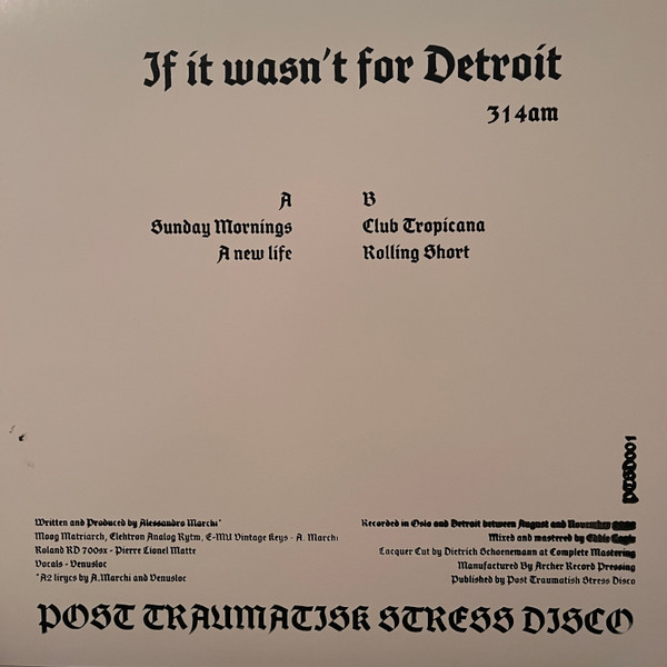 314am - If It Wasn't For Detroit | Post Traumatisk Stress Disco (PTSD001) - 2 314am - If It Wasn't For Detroit | Post Traumatisk Stress Disco (PTSD001) - 2