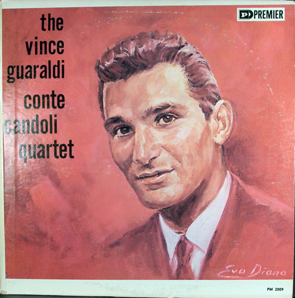 The Vince Guaraldi - Conte Candoli Quartet - The Vince Guaraldi - Conte Candoli Quartet | Premier (PM 2009) The Vince Guaraldi - Conte Candoli Quartet - The Vince Guaraldi - Conte Candoli Quartet | Premier (PM 2009)