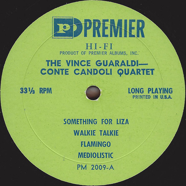 The Vince Guaraldi - Conte Candoli Quartet - The Vince Guaraldi - Conte Candoli Quartet | Premier (PM 2009) - 3 The Vince Guaraldi - Conte Candoli Quartet - The Vince Guaraldi - Conte Candoli Quartet | Premier (PM 2009) - 3