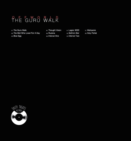 Offworld - The Guru Walk | Tasty Treats Records (TTR003) - 2 Offworld - The Guru Walk | Tasty Treats Records (TTR003) - 2
