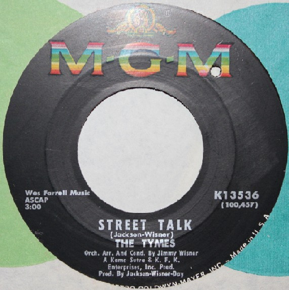 The Tymes - Street Talk / Pretend | MGM Records (K13536) - main