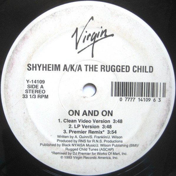 Shyheim A/K/A The Rugged Child - On And On | Virgin (Y-14109)