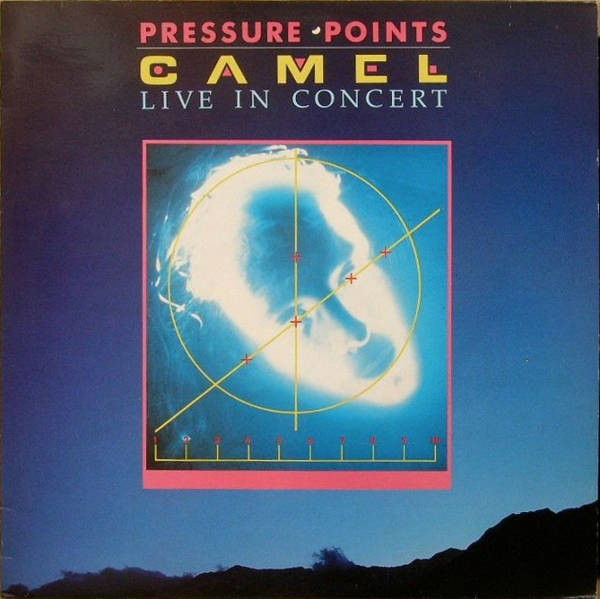 Pressure Points - Camel Live In Concert