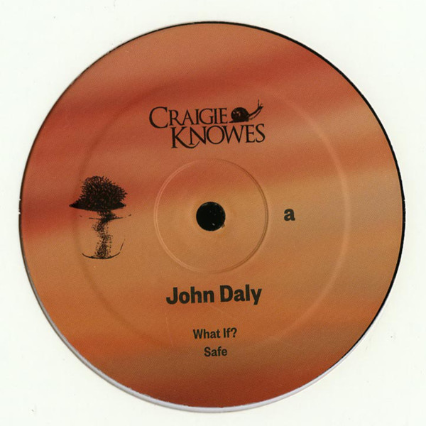 John Daly - Safe EP | Craigie Knowes (CKNOWEP16) - main