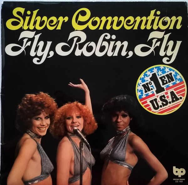 Silver Convention - Fly, Robin, Fly | BP (23.102) - main