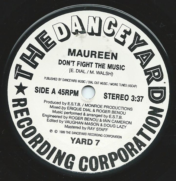 Maureen Walsh - Don't Fight The Music | The Danceyard Recording Corporation (YARD 7) - 3 Maureen Walsh - Don't Fight The Music | The Danceyard Recording Corporation (YARD 7) - 3