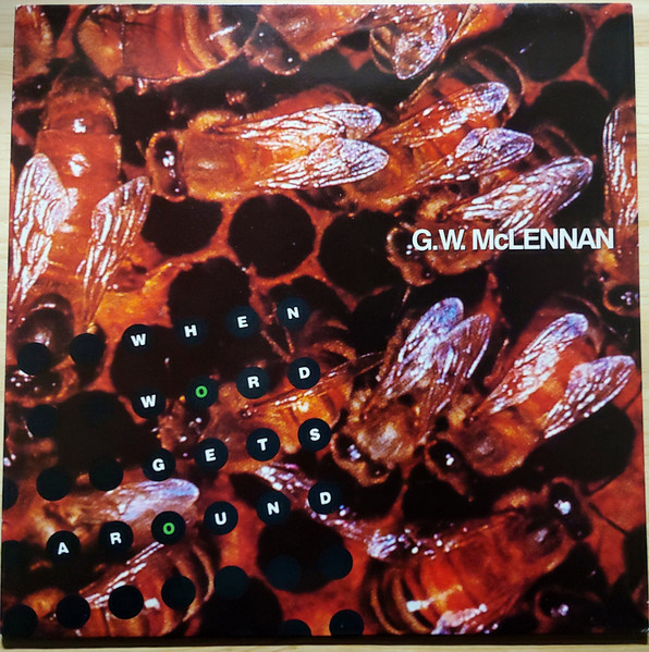 Grant McLennan - When Word Gets Around | Beggars Banquet (BEG 247 T)