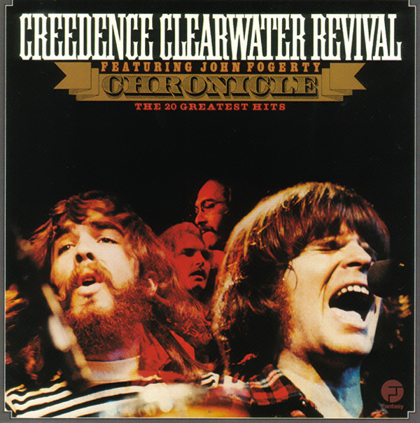 Creedence Clearwater Revival Featuring John Fogerty - Chronicle - The 20 Greatest Hits | Fantasy (CCR-2)