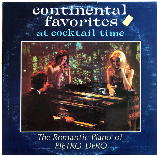 Pietro Dero - Continental Favorites At Cocktail Time | Stereo-Fidelity (SF-29800)