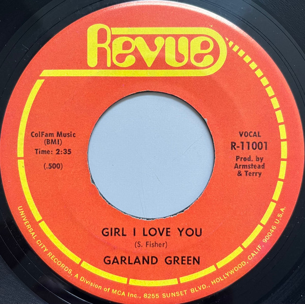 Garland Green - Girl I Love You / It Rained Forty Days And Nights | Revue (R-11001) - main