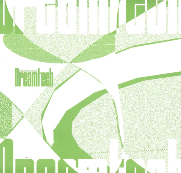 Obi & Charlie Hall - Dreamtech | Transmigration (TM009)