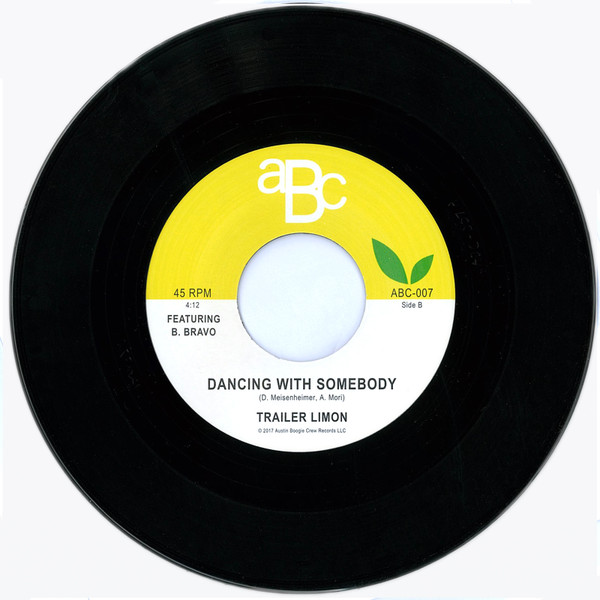 Trailer Limon - Love Don't Pay The Bills | Austin Boogie Crew Records (ABC-007) - 2 Trailer Limon - Love Don't Pay The Bills | Austin Boogie Crew Records (ABC-007) - 2