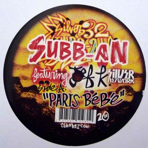Subb-an featuring Jef K - Paris Bébé | Silver Network (Silver 032) - 2