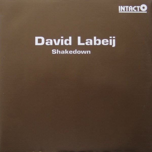 David Labeij - Shakedown | Intacto Records (INTAC019) - main
