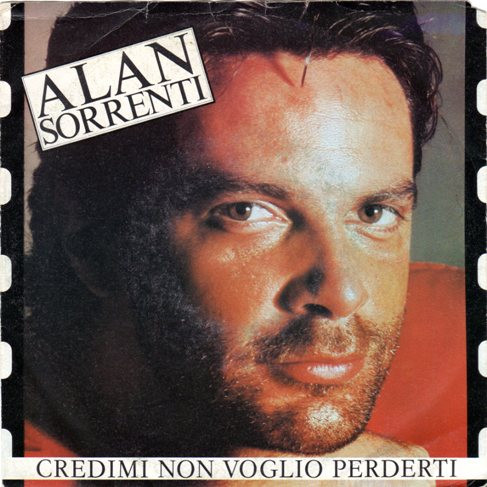 Alan Sorrenti - Credimi Non Voglio Perderti | CBO Records (CBNP 112) - main