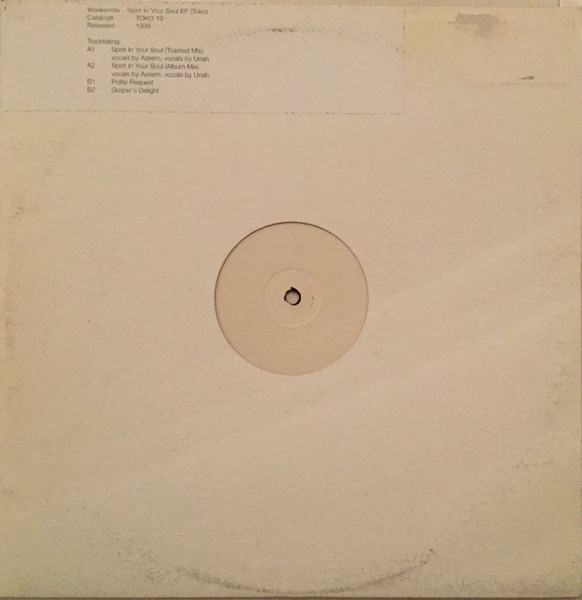 Weekender - Spirit In Your Soul EP | Toko Records (TOKO 19) - main Weekender - Spirit In Your Soul EP | Toko Records (TOKO 19) - main