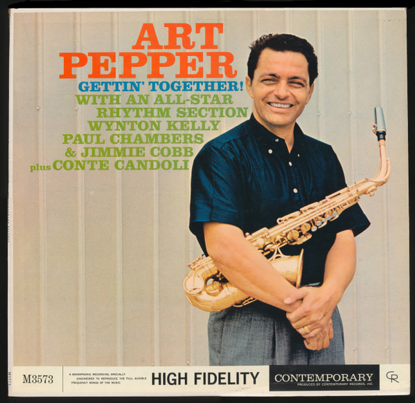 Art Pepper - Gettin' Together! | Contemporary Records (M3573)