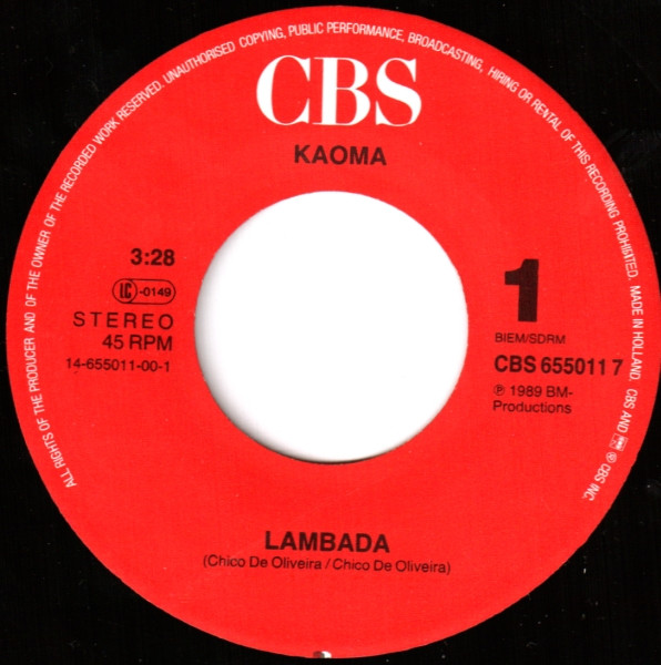 Kaoma - Lambada | CBS (CBS 655011 7)