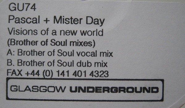 Pascal & Mister Day - Visions Of A New World | Glasgow Underground (GU74) - main