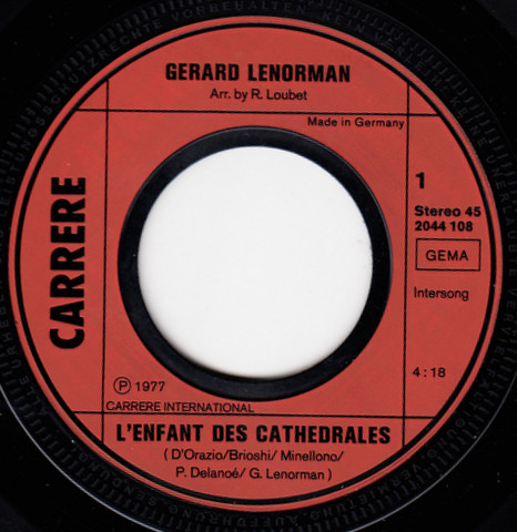 Gérard Lenorman - L'enfant Des Cathédrales / Un Ami | Carrere (2044 108)