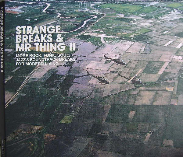 Mr. Thing - Strange Breaks & Mr Thing II (More Rock, Funk, Soul, Jazz & Soundtrack Breaks For Modern Living) | BBE (BBE 135CCD) - 2