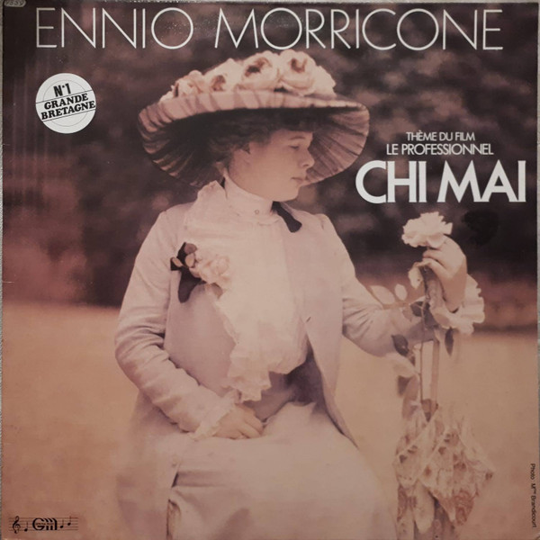 Ennio Morricone - Chi Mai | Général Music France (803.024)