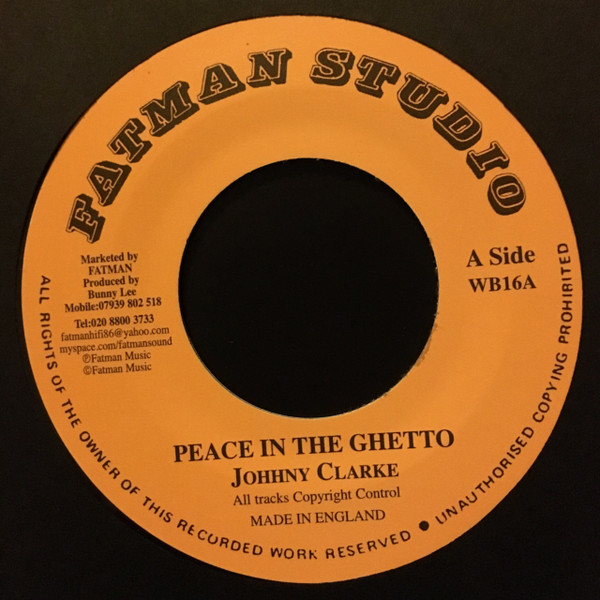 Johnny Clarke / The Aggrovators - Peace In The Ghetto | Fatman Studio (WB16) - main