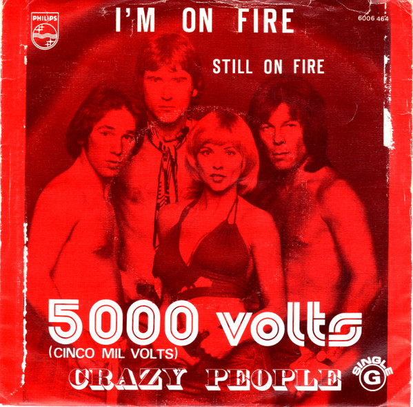 5000 Volts - I'm On Fire | Philips (6006 464)