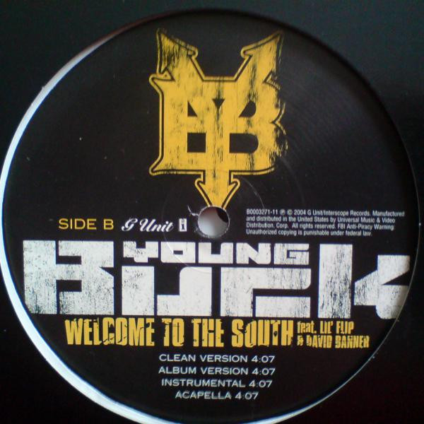 Young Buck - Let Me In / Welcome To The South | G Unit (B0003271-11) - 2 Young Buck - Let Me In / Welcome To The South | G Unit (B0003271-11) - 2