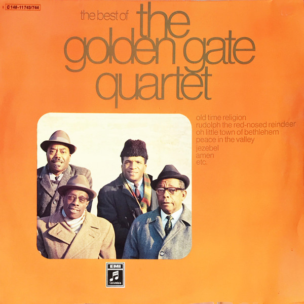 The Golden Gate Quartet - The Best Of The Golden Gate Quartet | Columbia (1C 148-11 743 / 744)