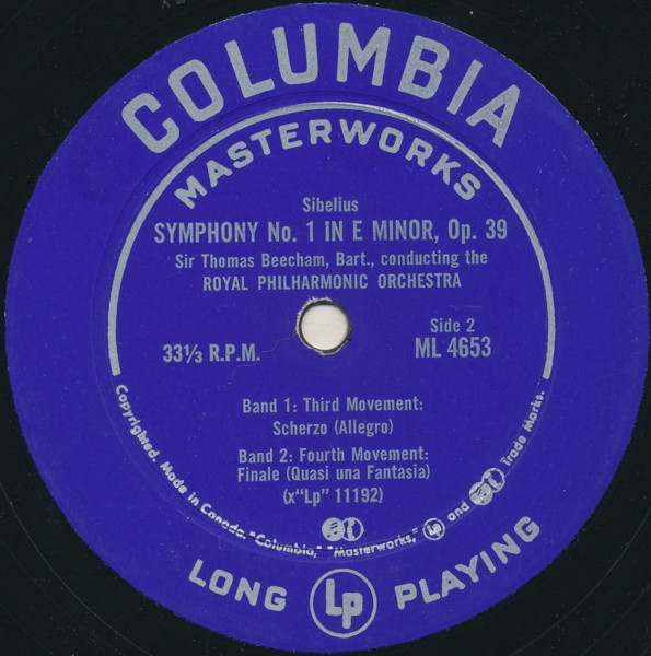 Jean Sibelius / Royal Philharmonic Orchestra , Sir Thomas Beecham - Symphony No. 1 In E Minor, Opus 39 [Vinyl] | Columbia Masterworks (ML 4653) - 4