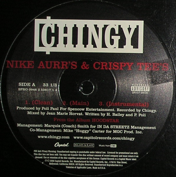 Chingy - Nike Aurr's & Crispy Tee's | Capitol Records (SPRO 0946 3 52617 1 4) - 2