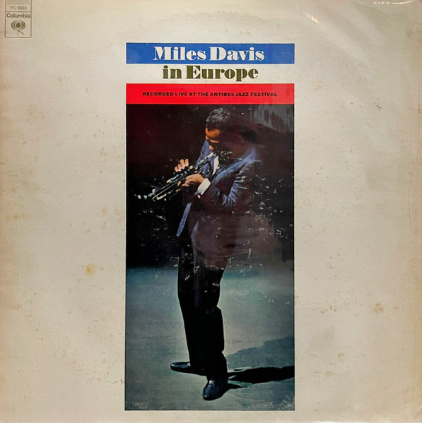 Miles Davis - Miles Davis In Europe | Columbia (PC 8983)