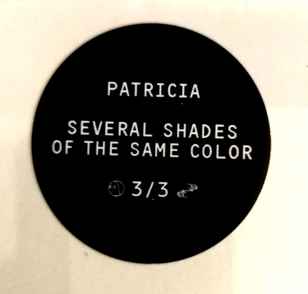 Patricia - Several Shades Of The Same Color 3/3 | Spectral Sound (SPC-138) - 2