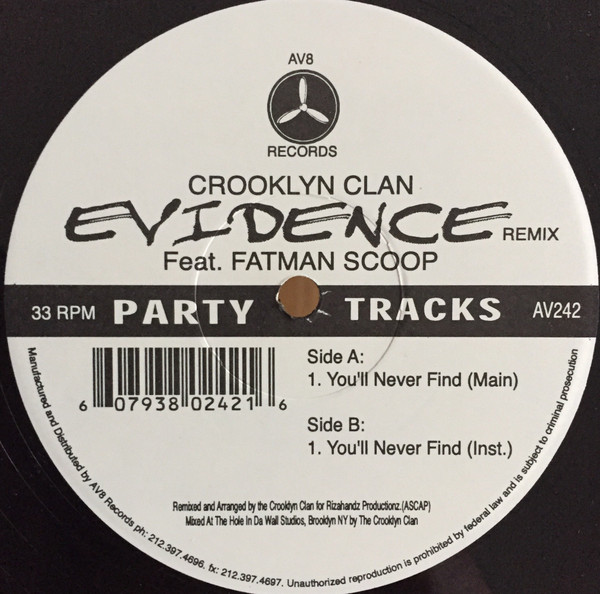 Crooklyn Clan Feat. Evi-Dence & Fatman Scoop - You'll Never Find | AV8 Records (AV242) - main