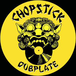 Chopstick Dubplate - Chop Far East | Chopstick Dubplate (CHOP7)