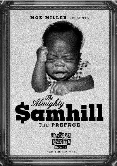Samhill - The Preface | Chopped Herring Records (CH$AMHILL01)