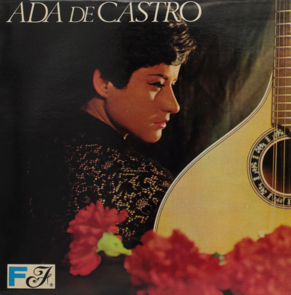 Ada De Castro - O Fado Anda Na Rua | FF (FF EP 0007)