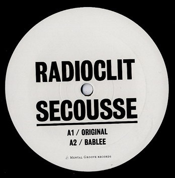 Radioclit - Secousse | Mental Groove Records (MG 069)