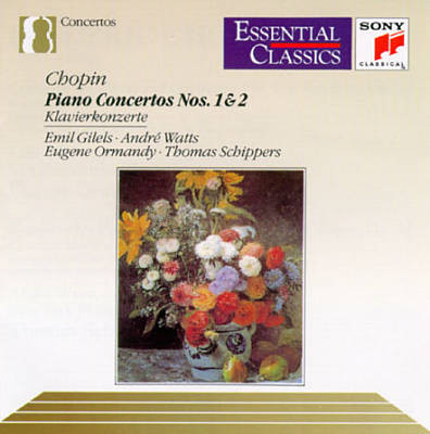 Emil Gilels - André Watts - Eugene Ormandy - Thomas Schippers - Chopin: Piano Concertos Nos. 1 & 2 | Sony Classical (SBT 46 336) - main