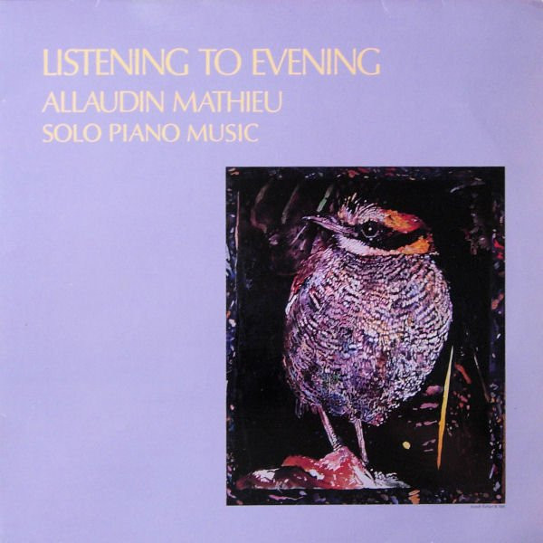 Allaudin Mathieu - Listening To Evening | Sona Gaia Productions (LP-137)