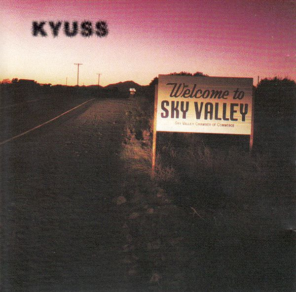Kyuss - Welcome To Sky Valley | Elektra (7559-61571-2) - main Kyuss - Welcome To Sky Valley | Elektra (7559-61571-2) - main