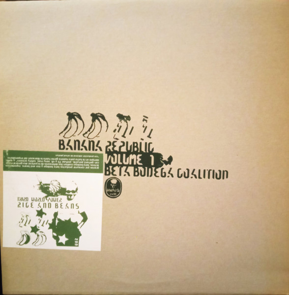 Various - Beta Bodega Coalition - Banana Republic: Volume 1 | Rice And Beans (RB002) - main Various - Beta Bodega Coalition - Banana Republic: Volume 1 | Rice And Beans (RB002) - main