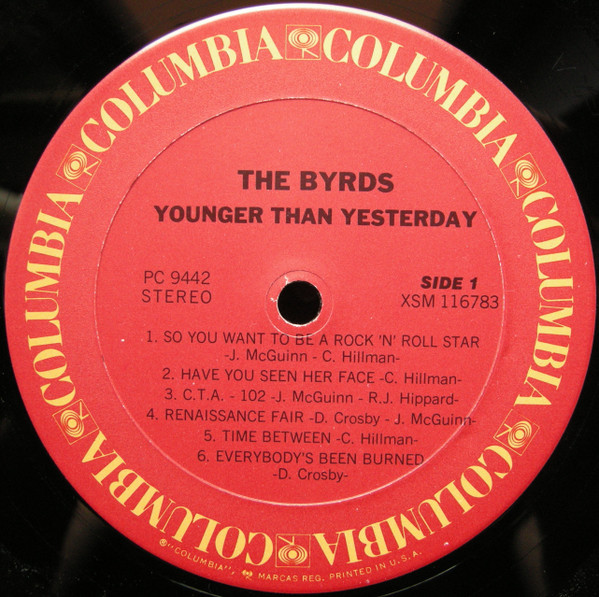 The Byrds - Younger Than Yesterday | Columbia (PC 9442) - 3 The Byrds - Younger Than Yesterday | Columbia (PC 9442) - 3