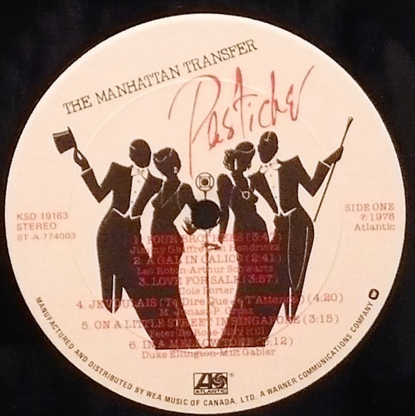 The Manhattan Transfer - Pastiche | Atlantic (KSD 19163) - 3 The Manhattan Transfer - Pastiche | Atlantic (KSD 19163) - 3