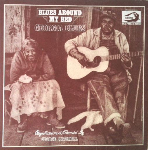 Various - Blues Around My Bed - Georgia Blues | Albatros (VPA 8418)