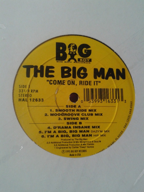 The Big Man - Come On, Ride It | Big Boy Records (HAL 12633) - 2