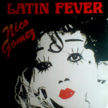 Nico Gomez - Latin Fever | DANSELP (DLP 0005) - main