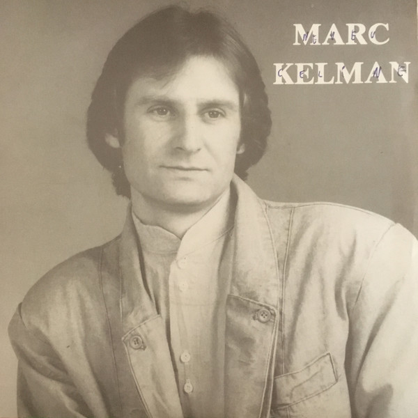 Marc Kelman - C'est Pas Pour Ton Bec Mec / Maudit | Slim Productions (SP 86050) - main Marc Kelman - C'est Pas Pour Ton Bec Mec / Maudit | Slim Productions (SP 86050) - main