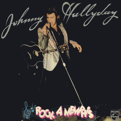 Johnny Hallyday - Rock A Memphis | Philips (9101 009) - main Johnny Hallyday - Rock A Memphis | Philips (9101 009) - main